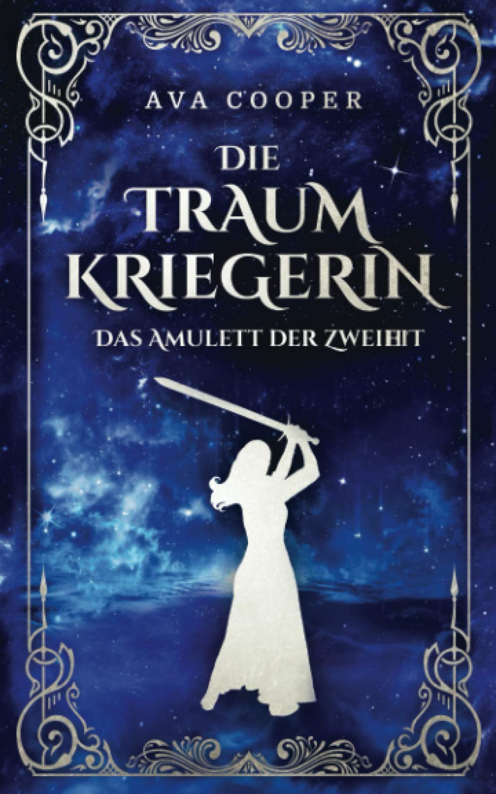 Die Traumkriegerin: Das Amulett der Zweiheit Fantasy & Sci-Fi