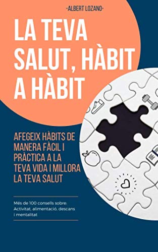 La teva salut, hàbit a hàbit Health, Nutrition & Fitness