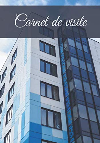 Carnet de visite: Carnet de visite : Cahier de notes pour suivre toutes vos visites | Cahier à compléter | Cadeau idéal pour les investisseur immobilier ou pour vos propre visite book