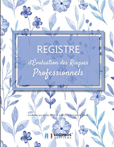 Registre Pointage du Personnel: v4-5 Format large | Registre de Présence et pointage du personnel | Conforme à l'Article L.2242-87 du Code du Travail | fond blanc aquarelle bleu fleurs bleues book
