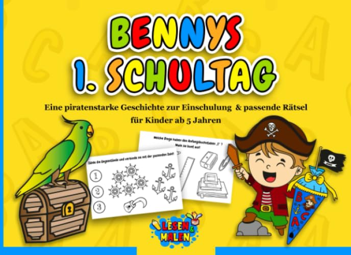 Bennys 1. Schultag: Eine piratenstarke Geschichte zur Einschulung & passende Rätsel für Kinder ab 5 Jahren / Geschenk zur Einschulung für Jungen Lifestyle