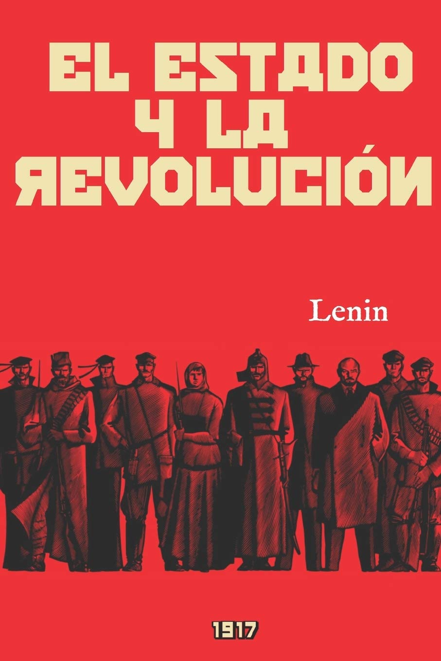 El Estado y la revolución: (Edición revisada y anotada) book