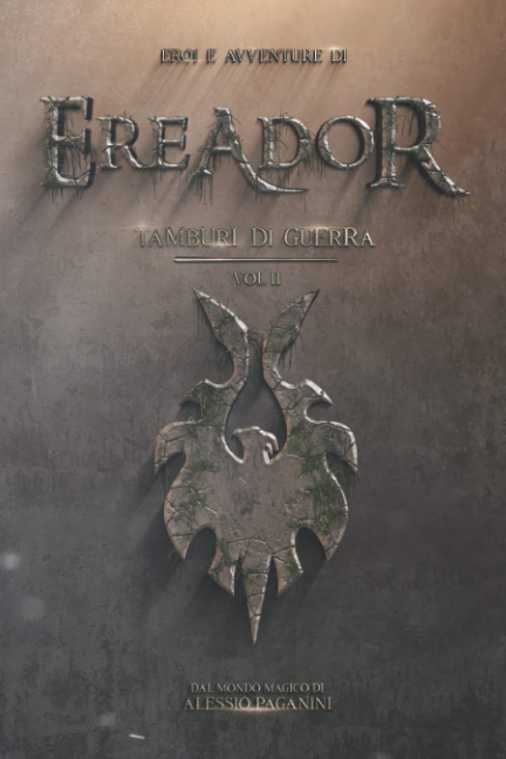 Eroi ed Avventure di Ereador: Tamburi di Guerra (Eroi e Avventure di Ereador, Band 2) Dark Fantasy