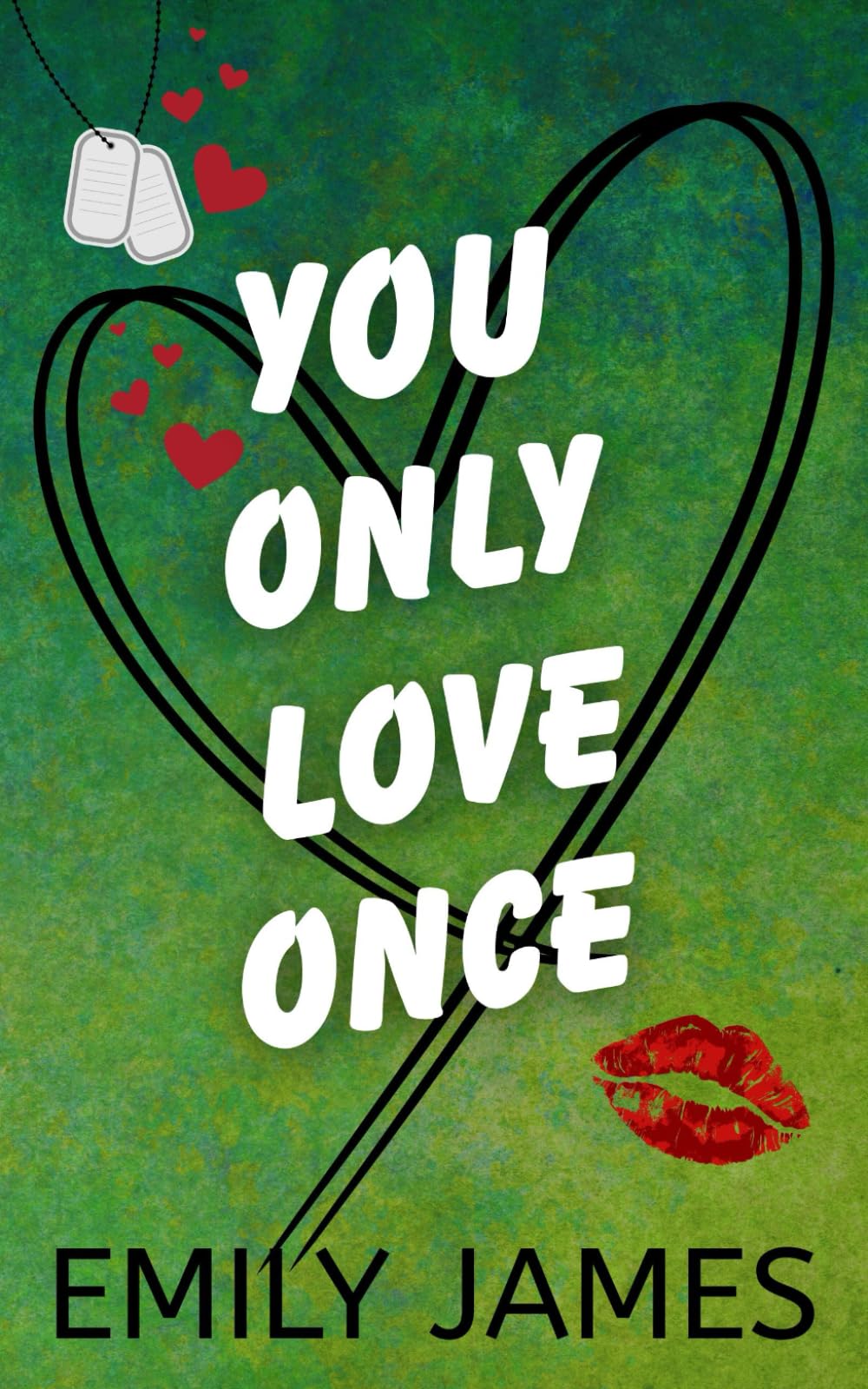You Only Love Once: A Second Chance, Surprise Baby, Small Town Romantic Comedy (The Love in Short Series, Band 3) Humour & Satire