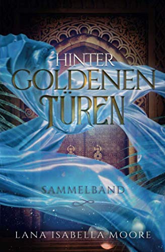 Hinter goldenen Türen - Sammelband Fairy Tales & Legends