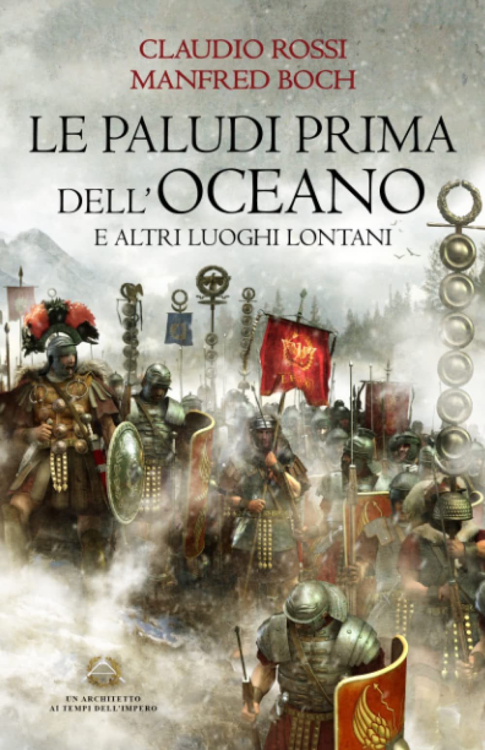 LE PALUDI PRIMA DELL'OCEANO: E altri luoghi lontani book