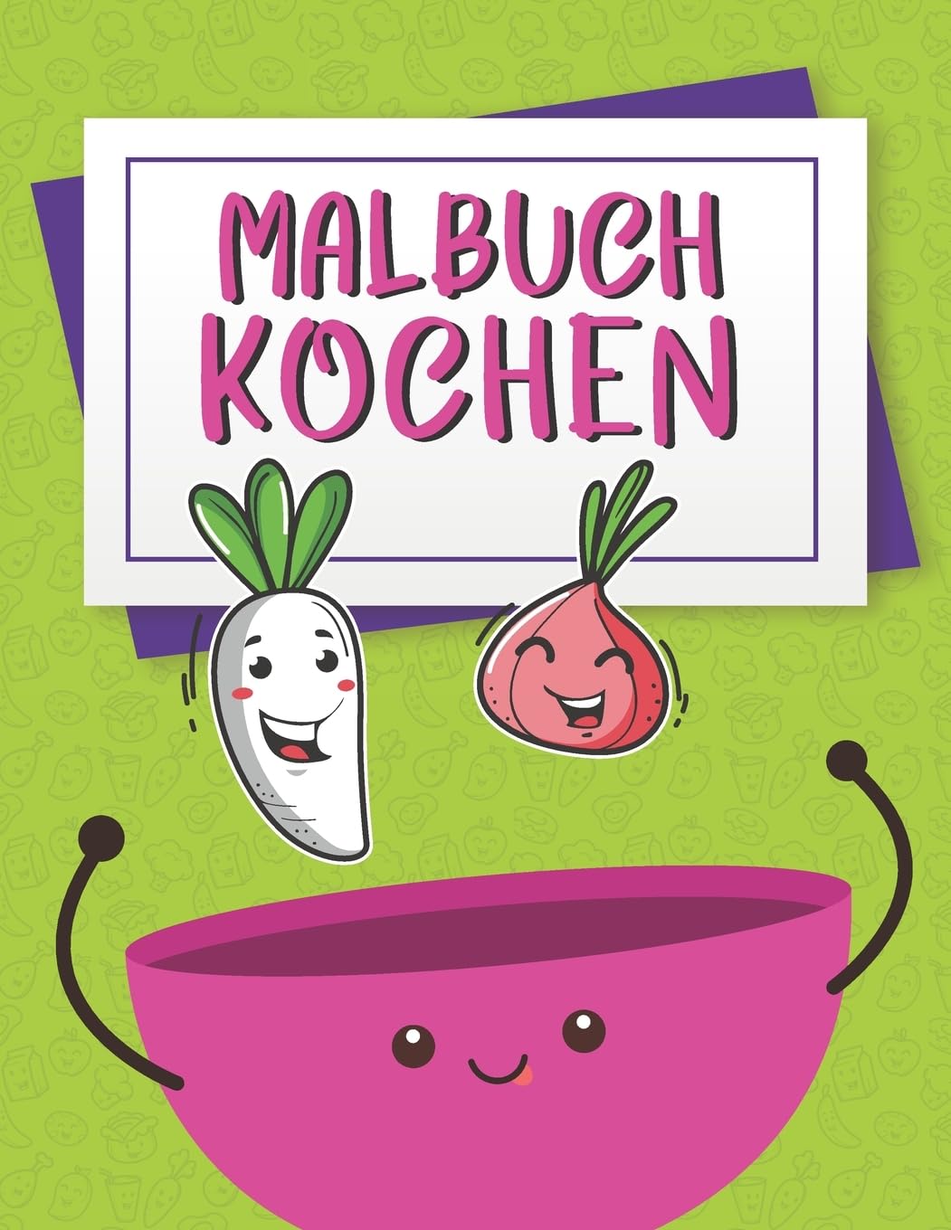 Malbuch Kochen: Koch- und Kochmalbuch für Kinder, Kochmalbuch, Kochmalbuch, Malbuch für Lebensmittel Film, Art & Culture