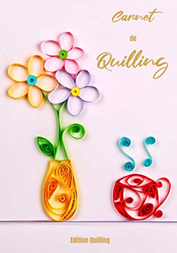 Carnet de Quilling: Journal de bord de suivi de projet de Quilling | Suivi de 60 projets. book