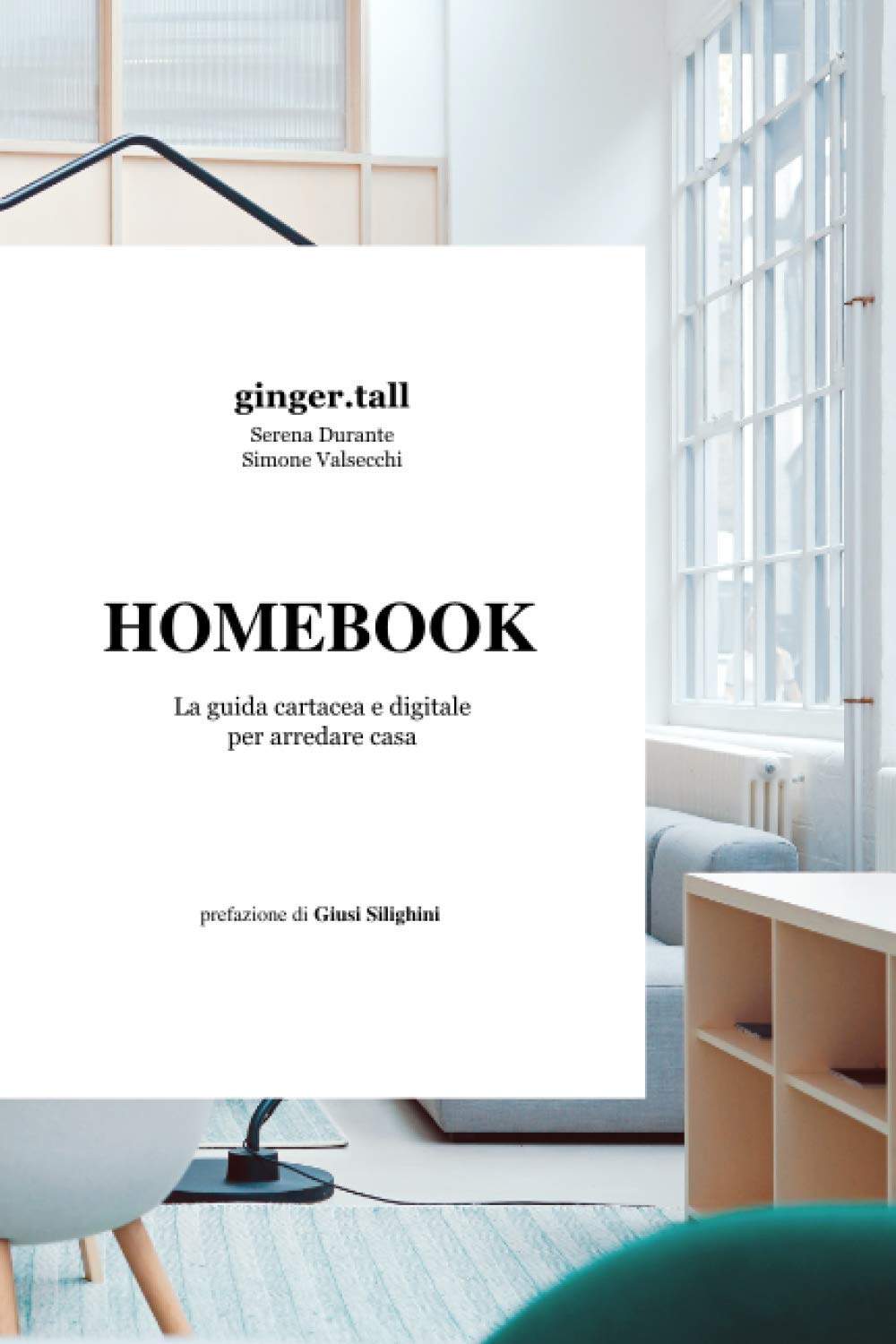 Homebook: La guida cartacea e digitale per arredare casa book