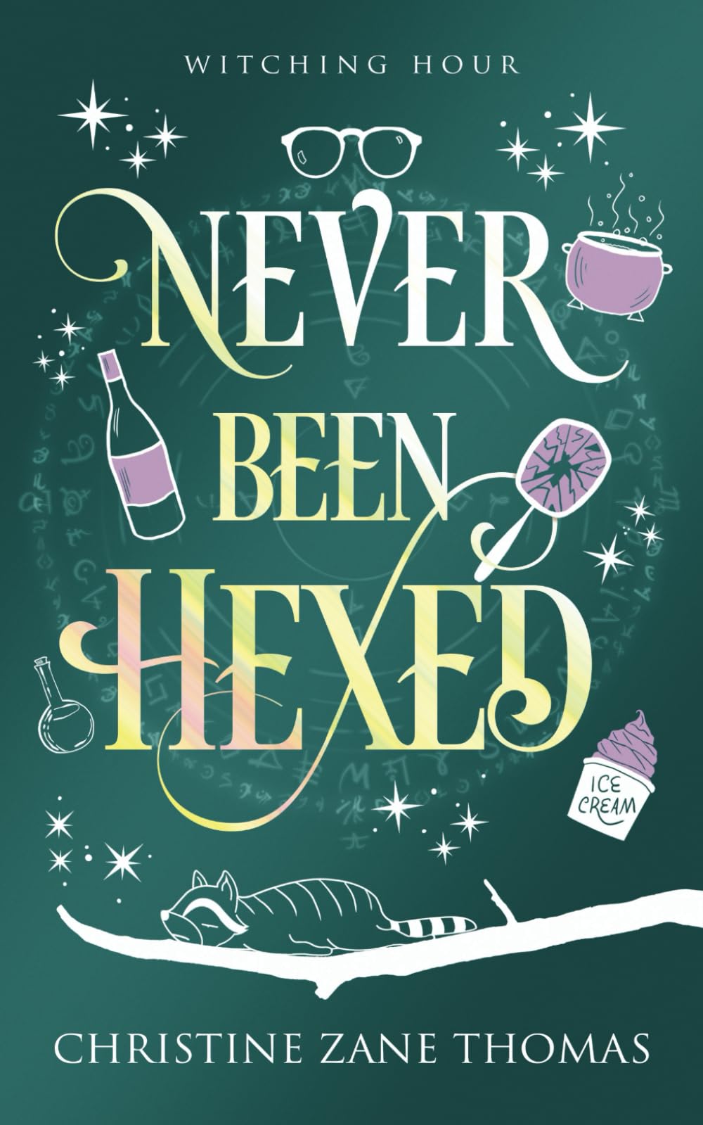 Never Been Hexed: A Paranormal Women's Fiction Mystery book