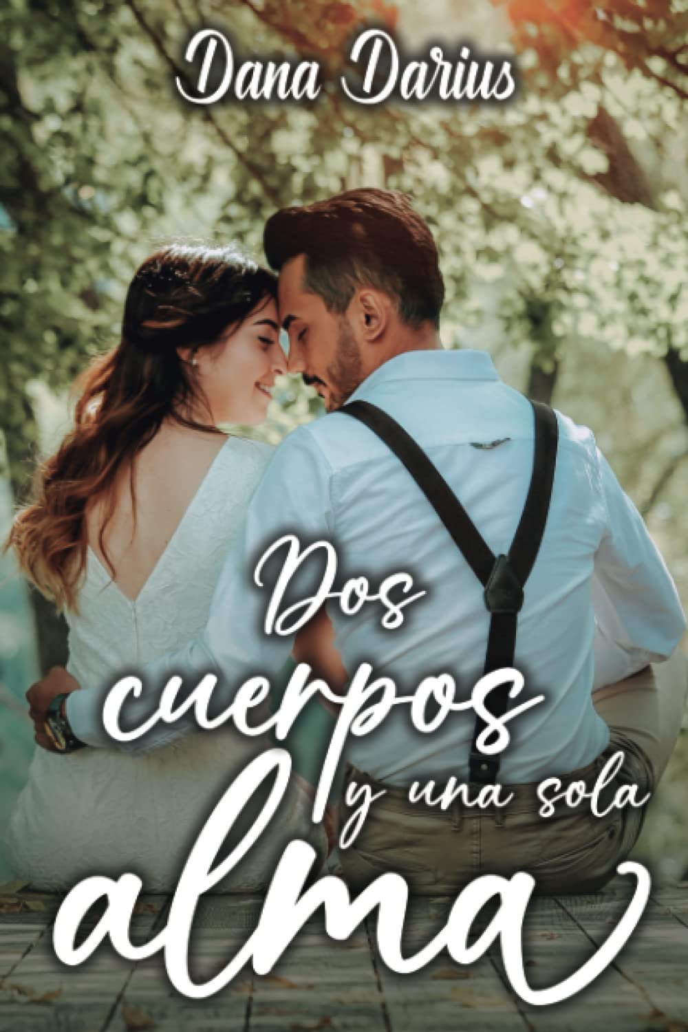 Dos cuerpos y una sola alma book