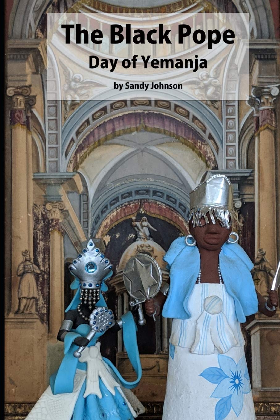 The Black Pope: Day of Yemanja Action & Adventure