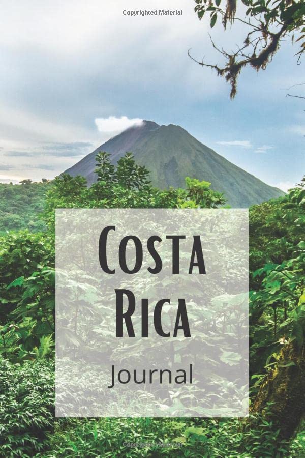 Costa Rica Journal (Journals By City, Band 4) Essays & Short Stories
