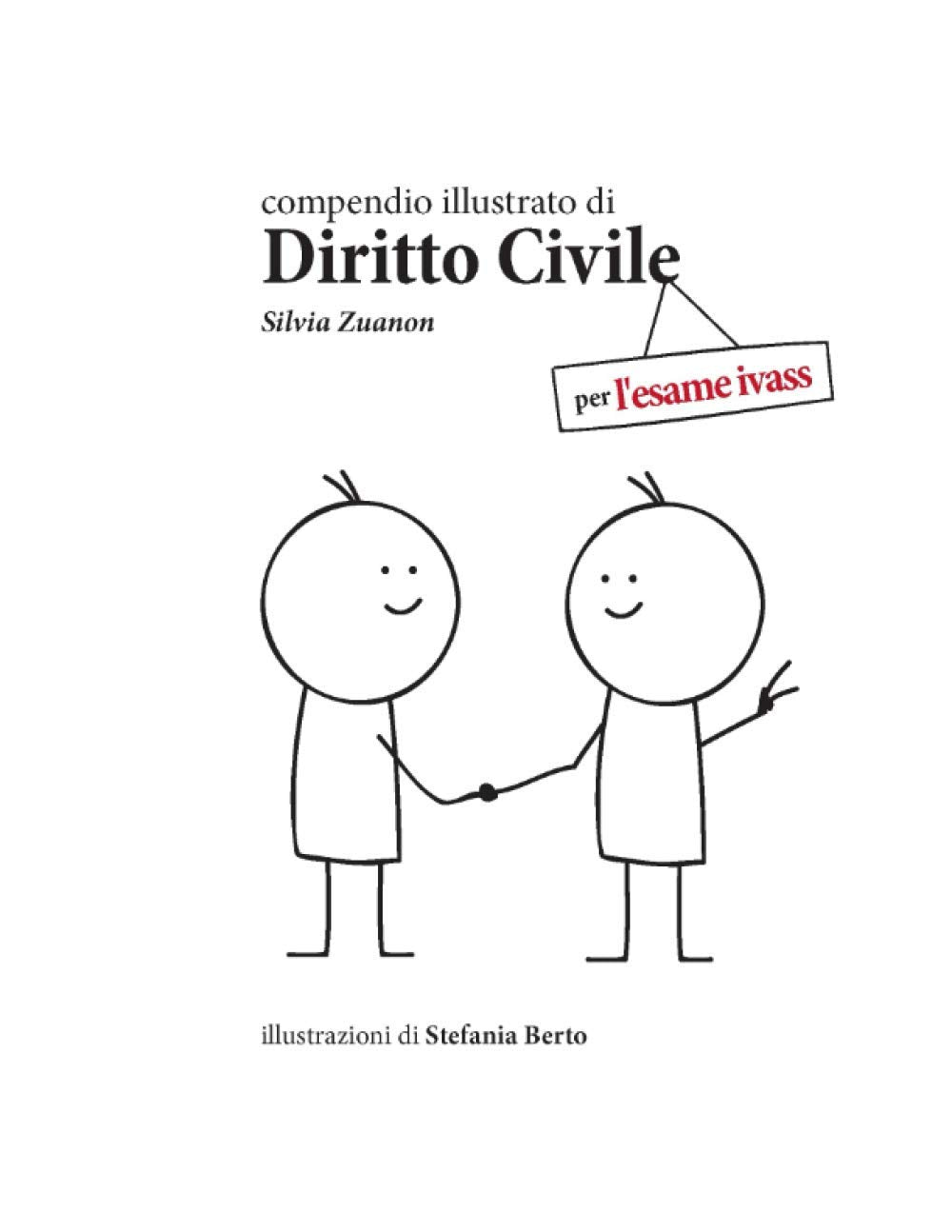 Compendio Illustrato di Diritto Civile per l'Esame IVASS Learning & Reference