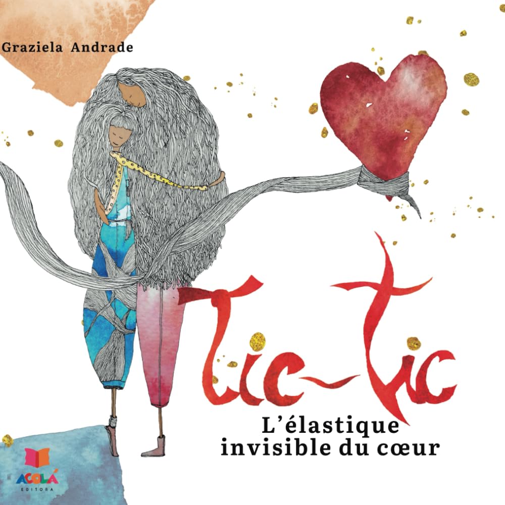 Tic-Tic: L'élastique invisible du coeur Parents & Children Books