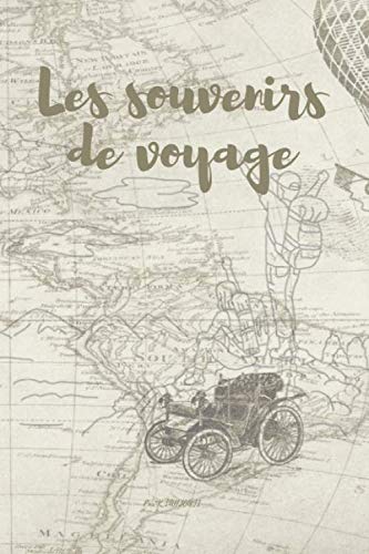 Les souvenirs de voyage: Carnet de voyage book