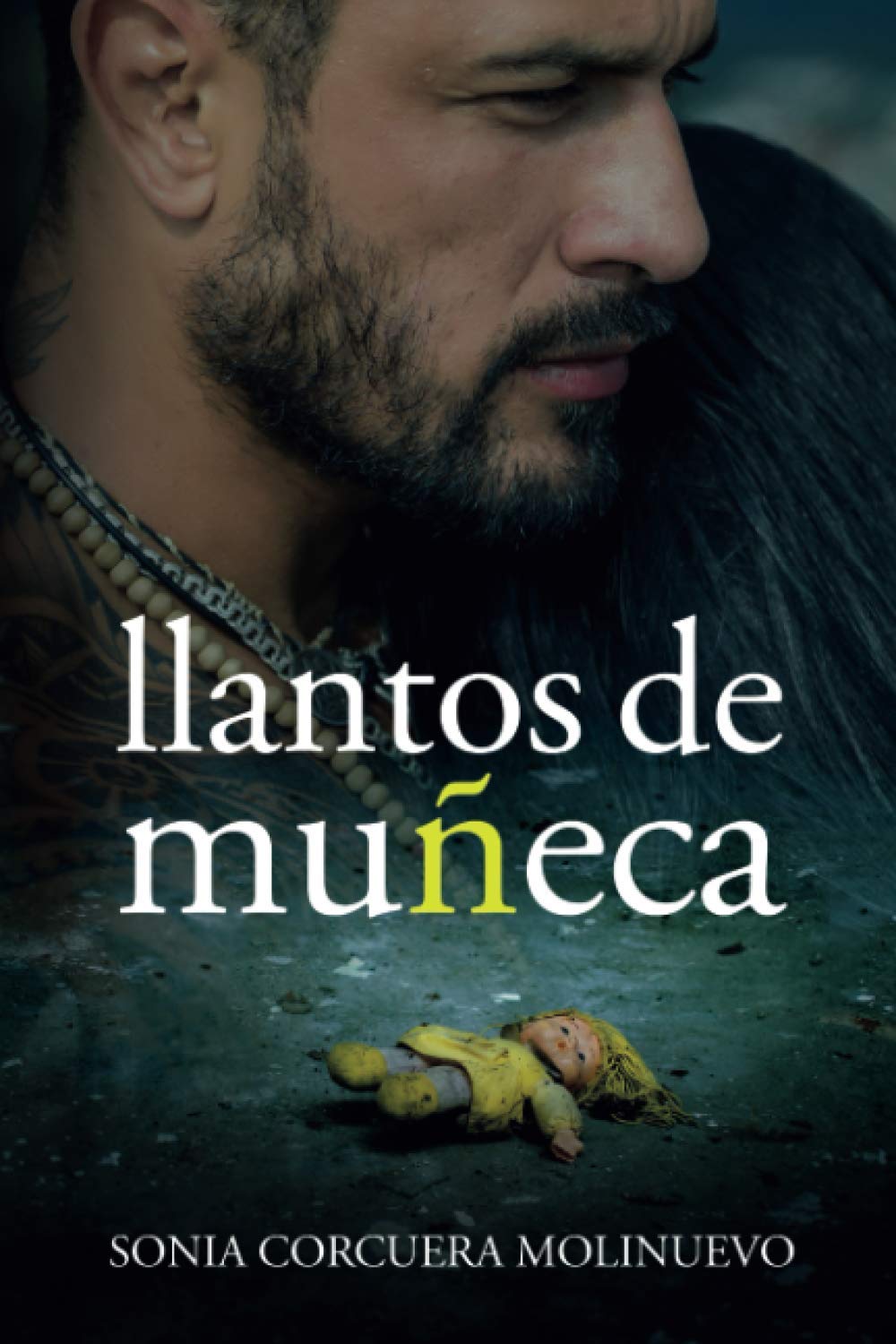LLANTOS DE MUÑECA: (Thriller de suspense psicológico: una original novela de intriga que rompe los esquemas) Detective & CSI