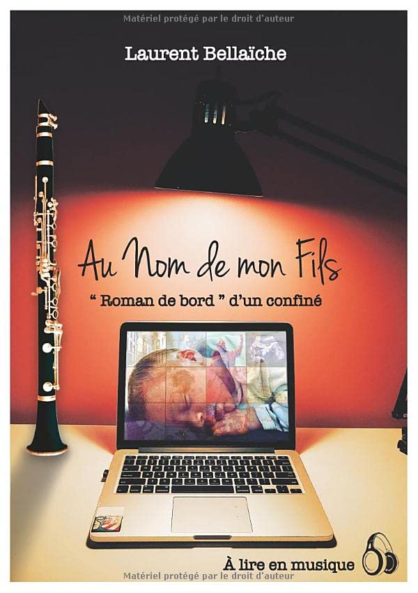 AU NOM DE MON FILS: « Roman de bord » d'un confiné book