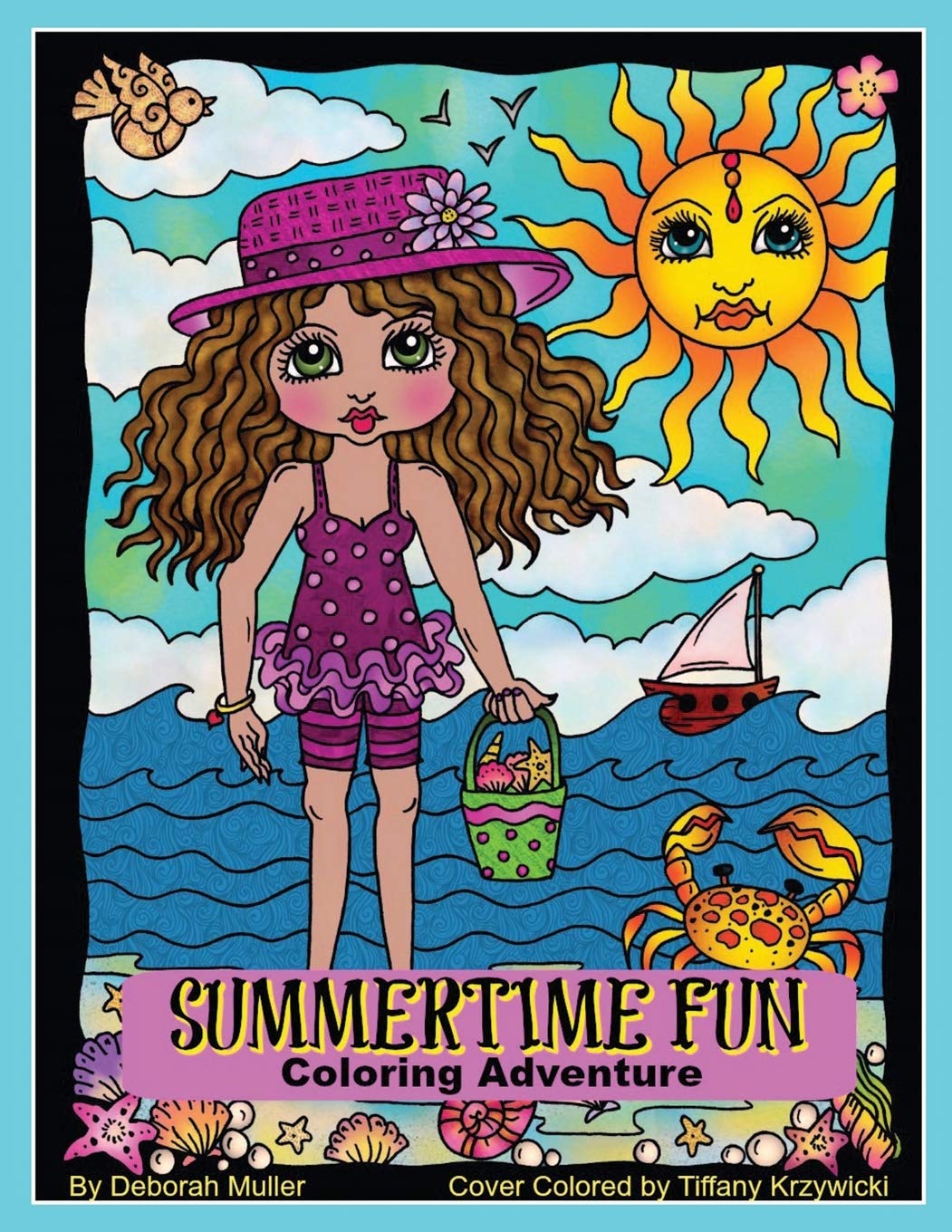 Summertime Fun: Summertime fun coloring adventure by Deborah Muller Mathematics