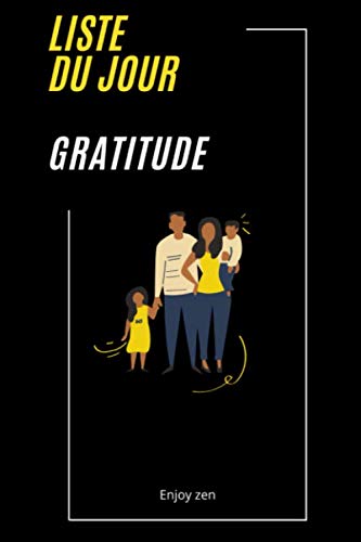 Liste du jour gratitude: Manuel de gratitude avec mandalas à remplir pour toute la famille I carnet pour consolider sa gratitude au quotidien livre à compléter I papier crème100pages book