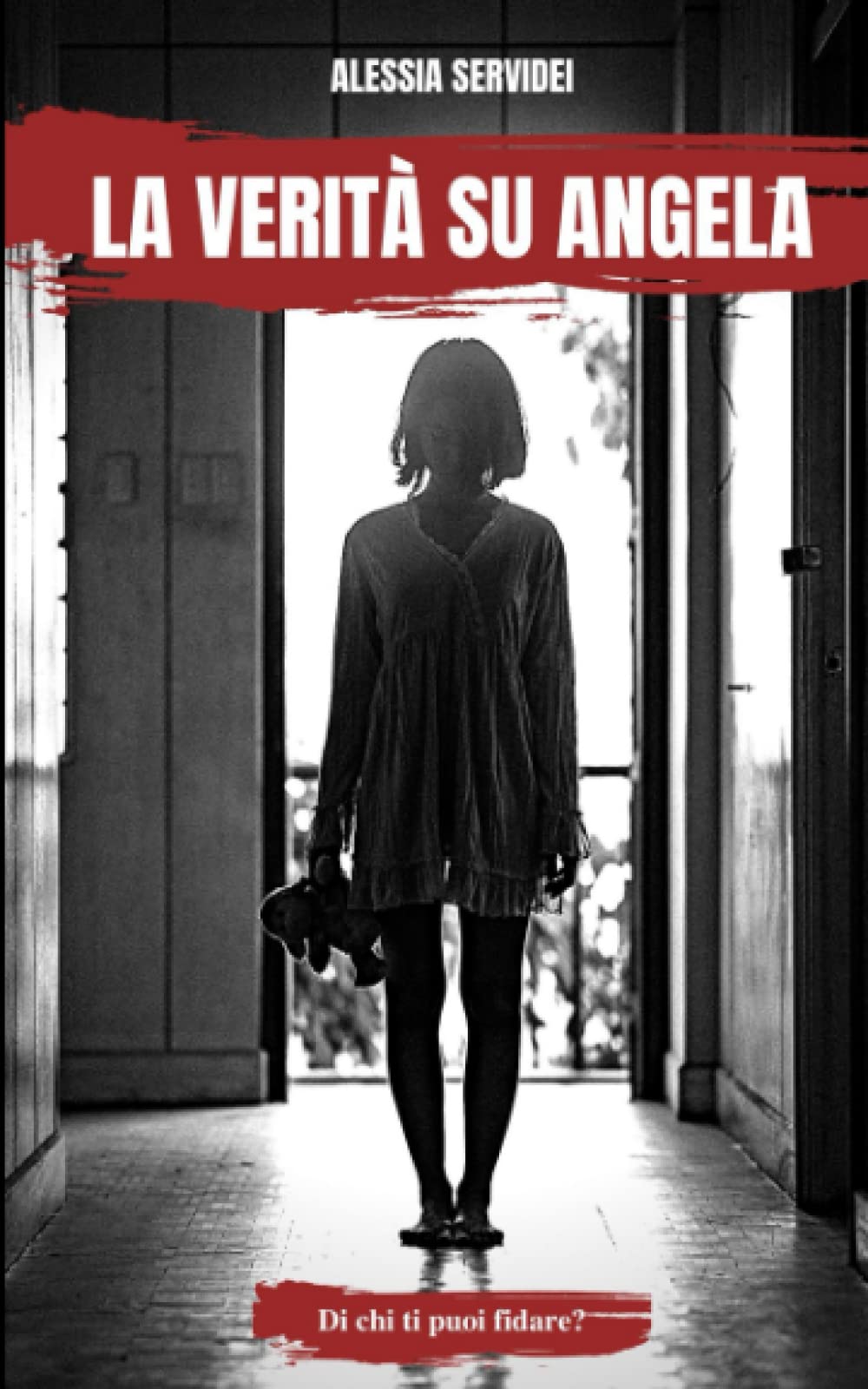 LA VERITÀ SU ANGELA: Di chi ti puoi fidare? book