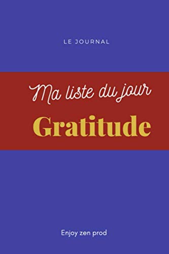 Liste du jour gratitude: Manuel de gratitude avec mandalas à remplir pour toute la famille I carnet pour consolider sa gratitude au quotidien livre à compléter I papier crème100pages book