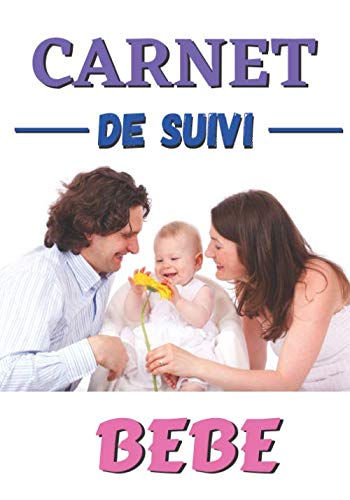 Carnet de suivi bébé: Carnet pré-rempli de 101 pages pour suivre pas à pas la petite star de la maison - Format 7 X 10 pouces - Conçu pour les nouveaux-né. book
