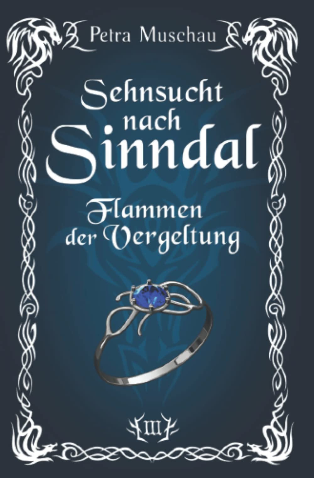 Sehnsucht nach Sinndal: Flammen der Vergeltung (Band 3) book