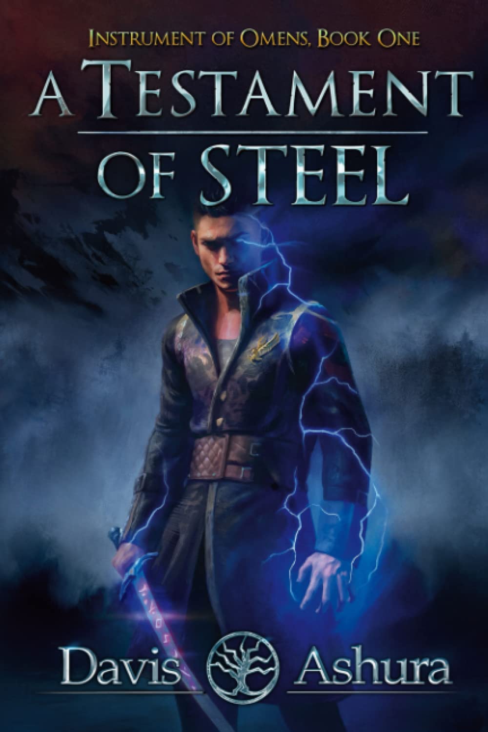 A Testament of Steel (Instrument of Omens, Band 1) Historical Fiction