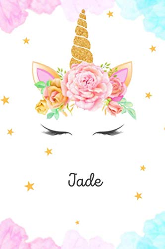 Jade: Carnet de notes Licorne personnalisable - Prénom - Cahier Notebook - Agenda Bullet Journal, 110 pages lignées | Cadeau personnalisé pour Jade | Cadeau d'anniversaire book