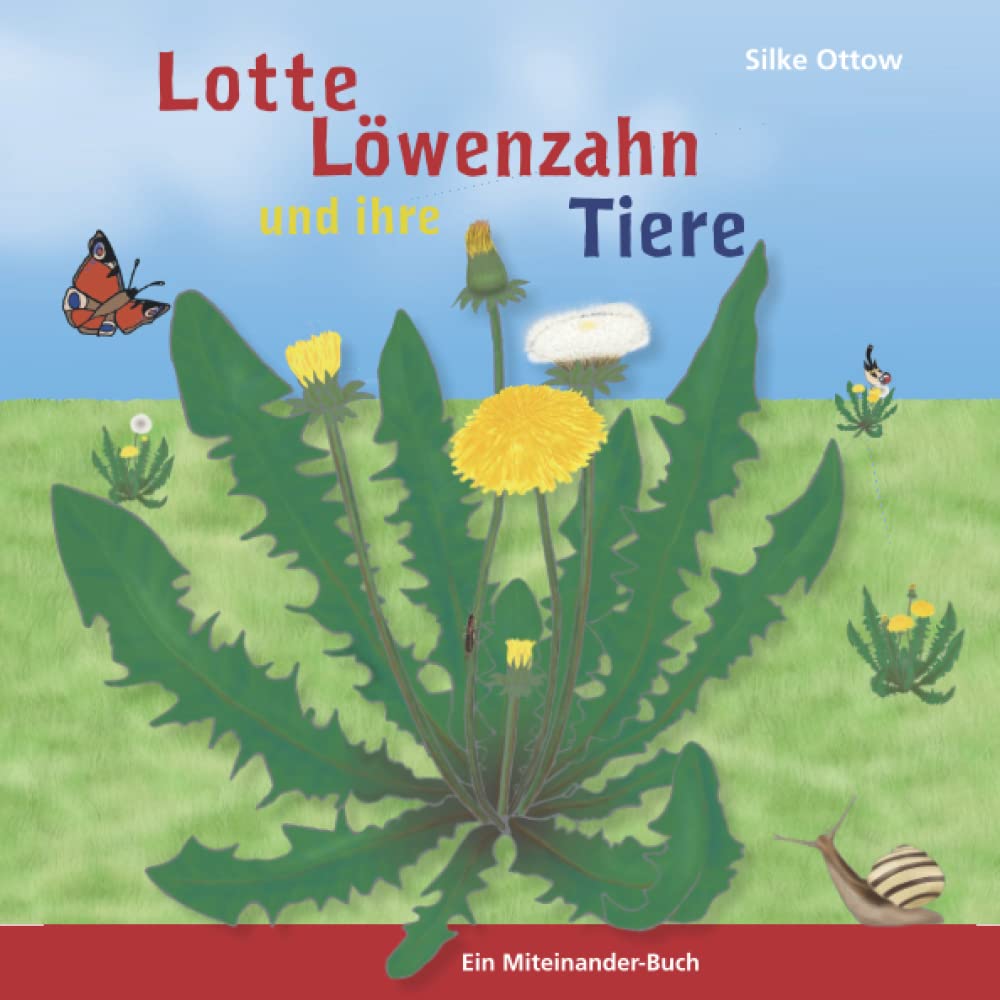 Lotte Löwenzahn und ihre Tiere Natural Sciences