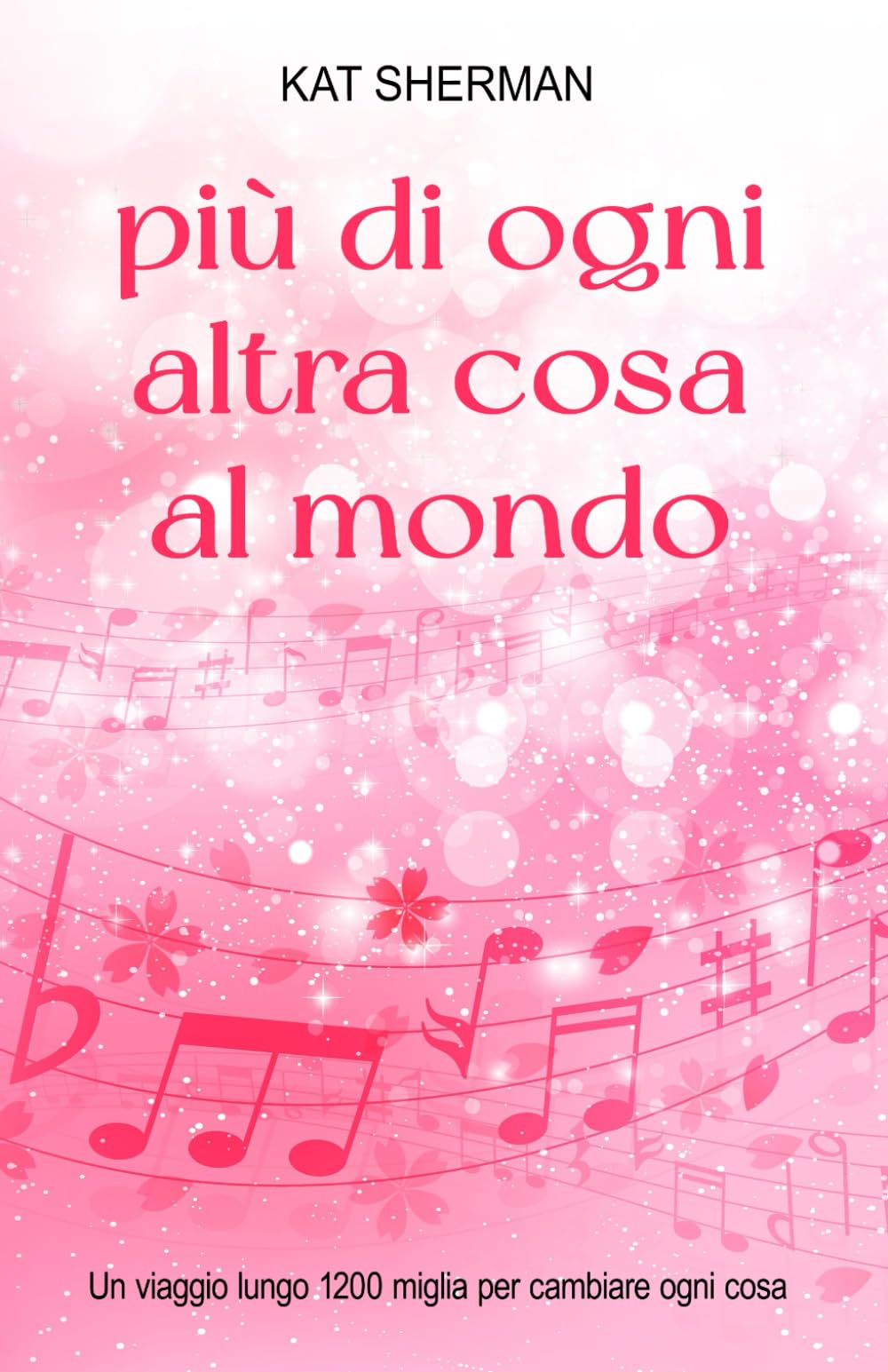 Più di ogni altra cosa al mondo book