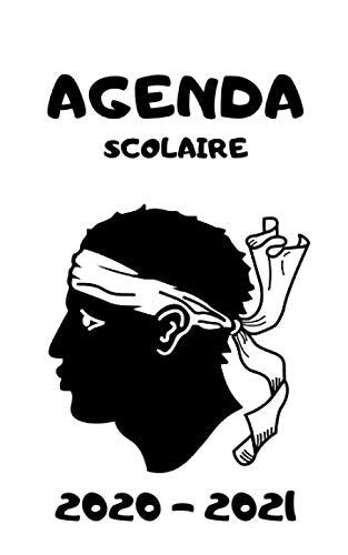 Agenda Etudiant - Rentrée Septembre 2020 / Drapeau CORSE: Inclus : Répertoire, Suivi des notes, 2 Emplois de temps, Vacances Scolaires par zone book