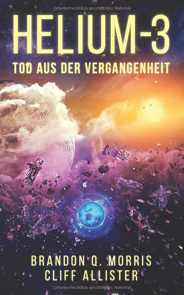 HELIUM-3: Tod aus der Vergangenheit Space Opera