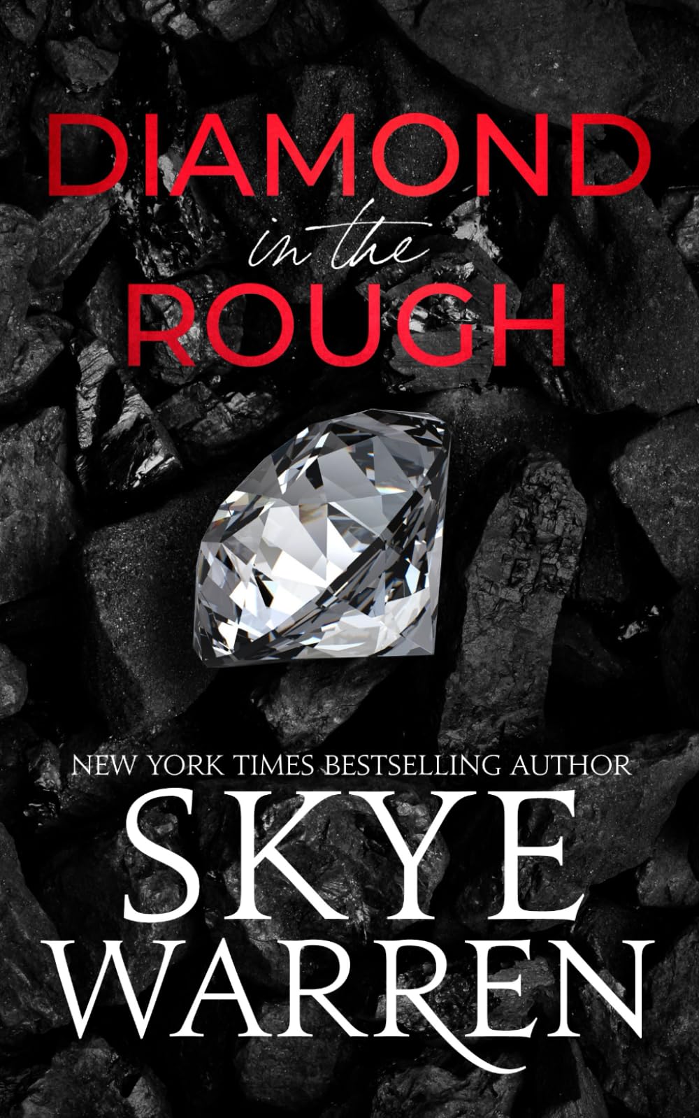 Diamond in the Rough (The Diamond Trilogy, Band 1) Fairy Tales & Legends