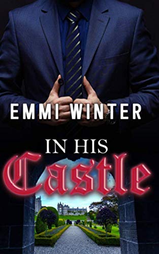 In His Castle (Millionaires NightClub, Band 13) Contemporary literature