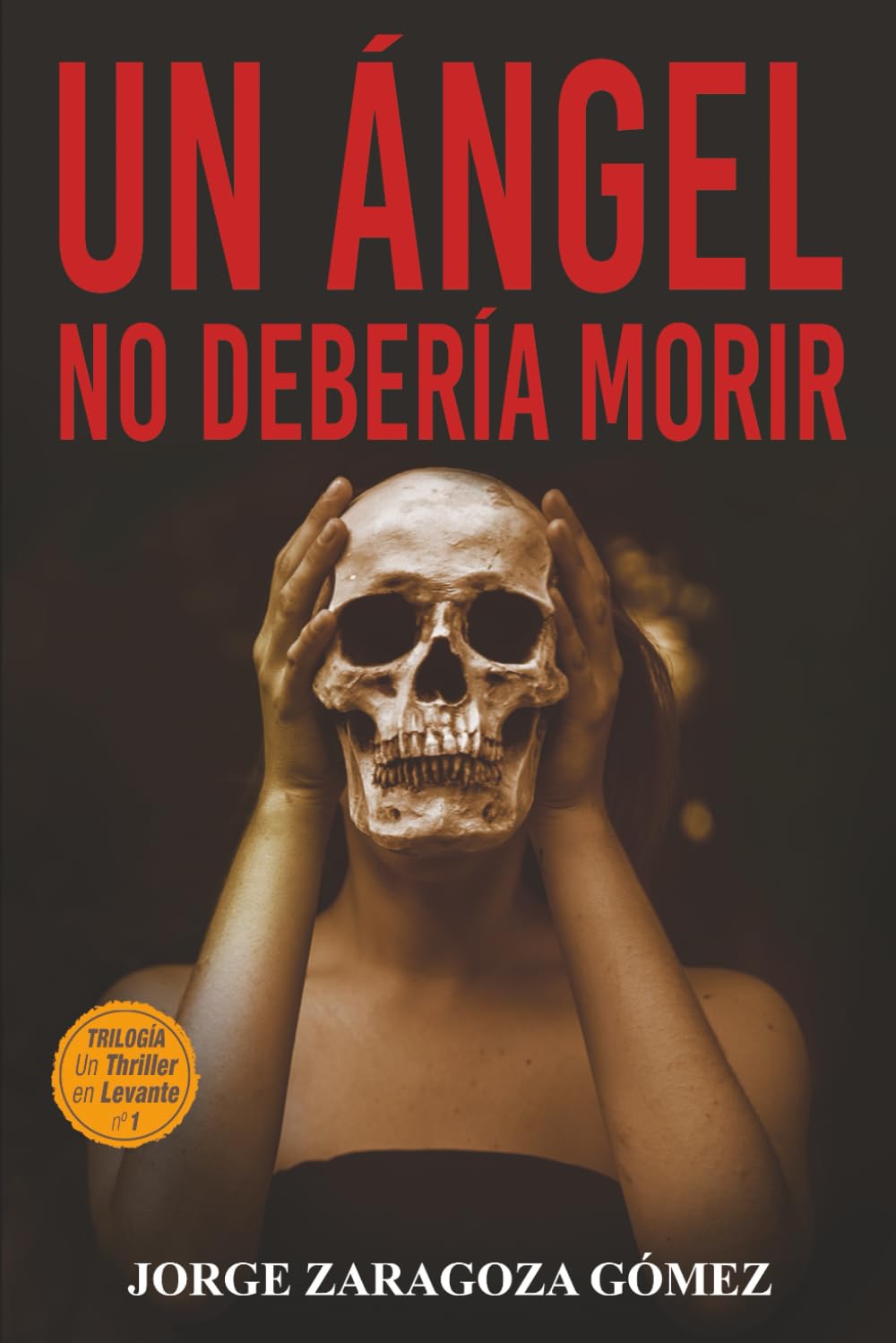 Un ángel no debería morir: (novela negra adictiva ambientada en Alicante) (EL PASADO SIEMPRE VUELVE, Band 1) International