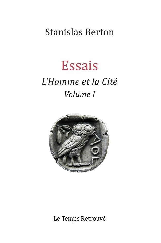 Essais - L'Homme et la Cité book