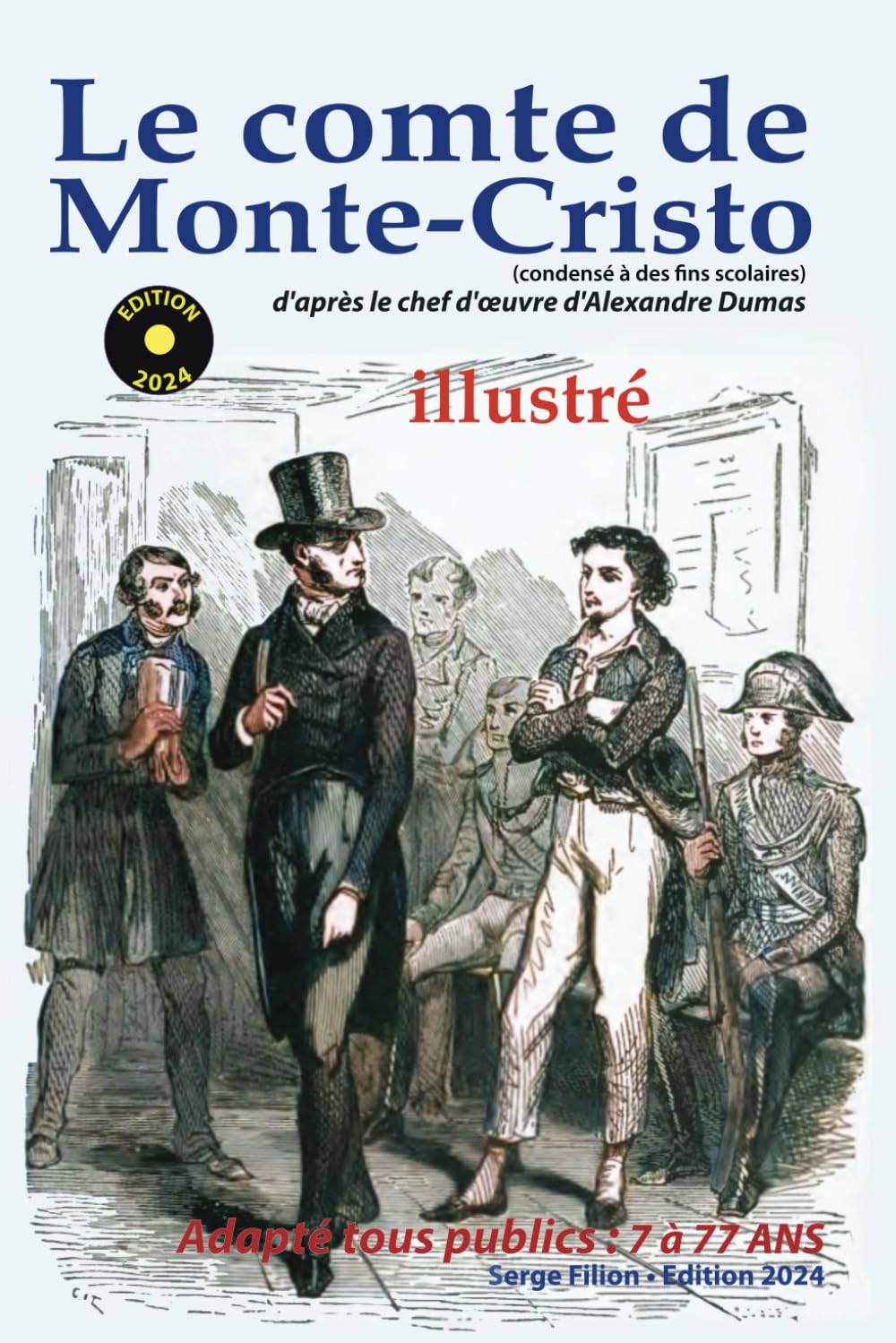 LE COMTE DE MONTE-CRISTO (condensé à des fins scolaires) book