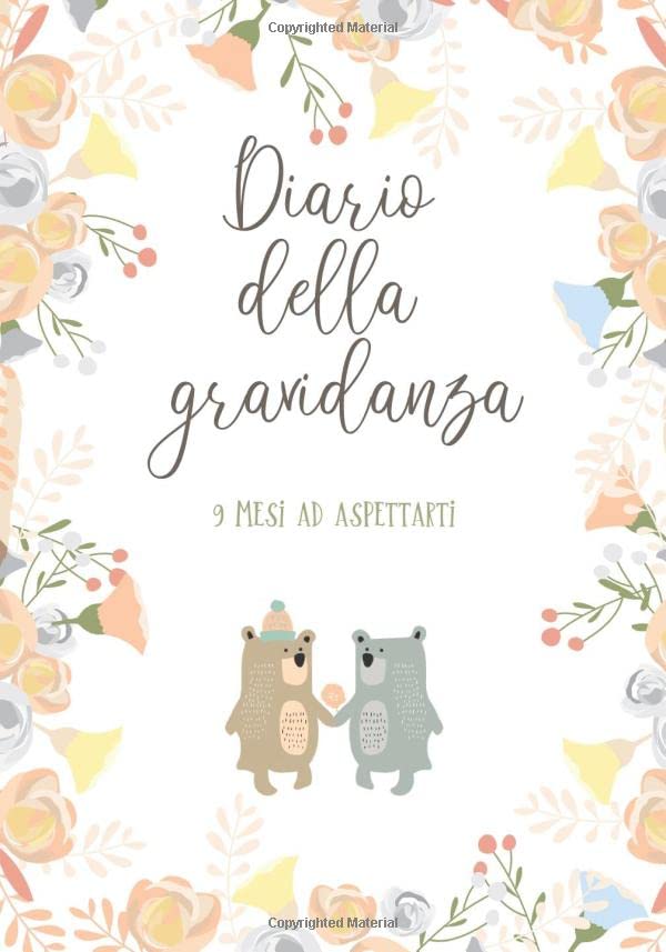 Diario della gravidanza – 9 mesi ad aspettarti: libro della gravidanza da compilare ogni settimana dalla futura mamma Health, Nutrition & Fitness