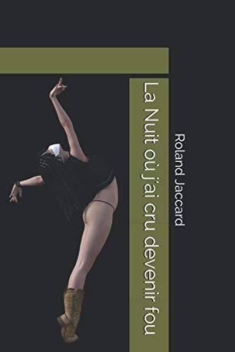 La Nuit où j'ai cru devenir fou book