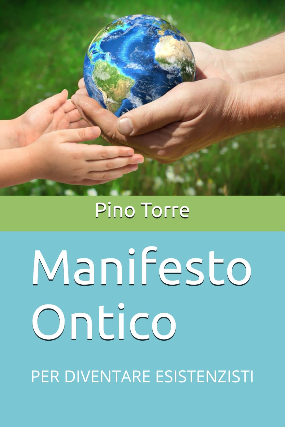 Manifesto Ontico: Come diventare Esistenzisti book