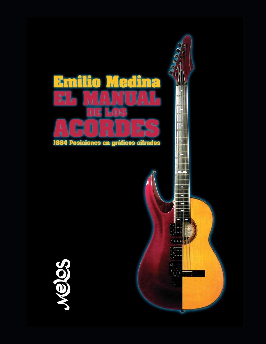 EL MANUAL DE LOS ACORDES: 1884 posiciones en gráficos cifrados (Guitarra Lecciones y aprendizaje del instrumento, Band 7) Arts & Music