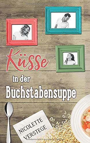 Küsse in der Buchstabensuppe Humour & Satire