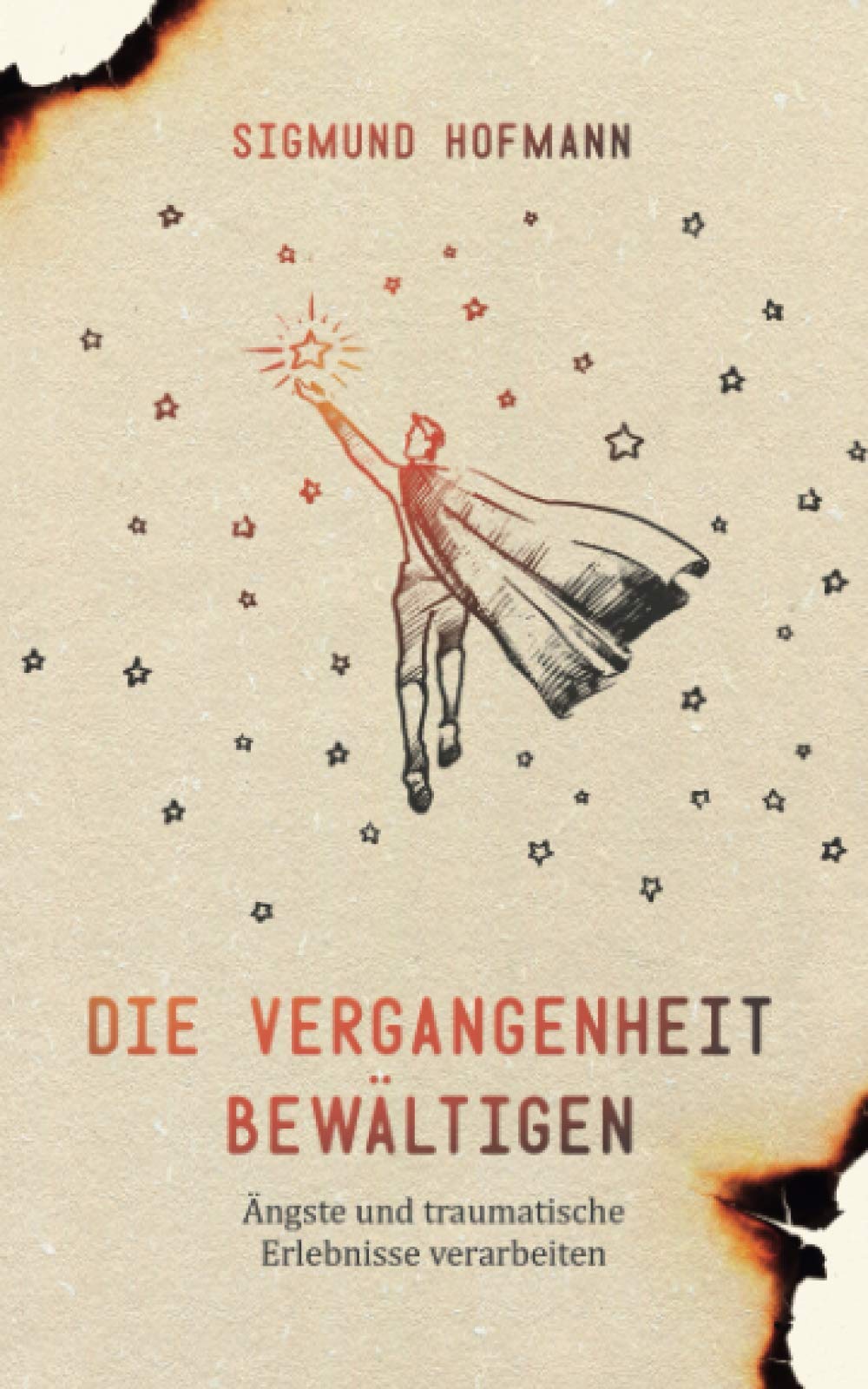 Die Vergangenheit bewältigen: Ängste und traumatische Erlebnisse verarbeiten Medicine