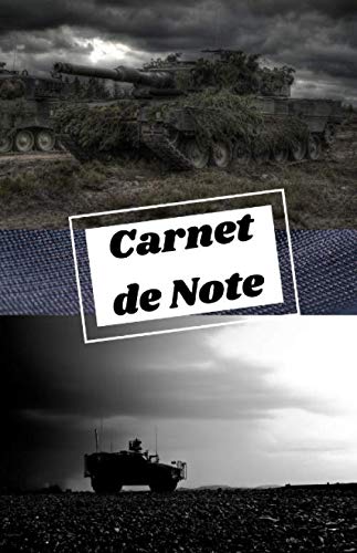 carnet char d'assaut: carnet de note / journal pour tous les passionnés de blindés / tanks / chars de combat Non-fiction