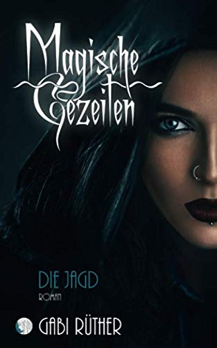 Magische Gezeiten - Die Jagd Urban Fantasy