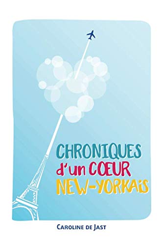 Chroniques d'un cœur new-yorkais book