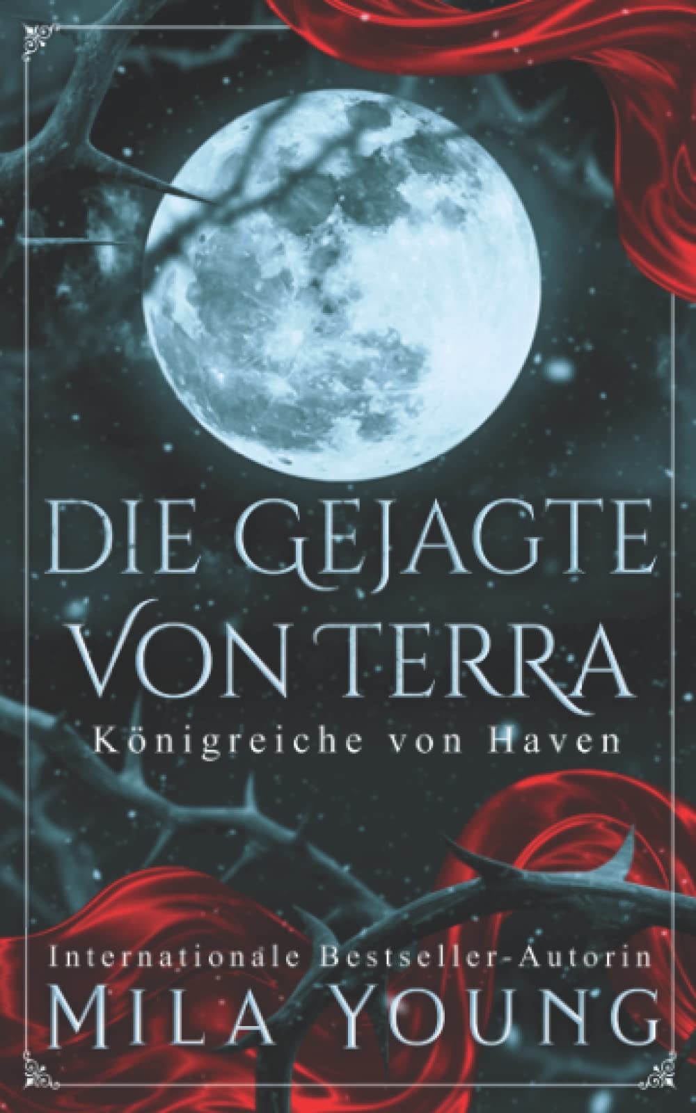 Die Gejagte: Ein Märchen neu erzählt (Königreiche von Haven, Band 1) New Adult