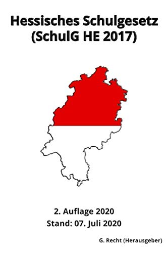 Hessisches Schulgesetz - SchulG HE 2017, 2. Auflage 2020 book